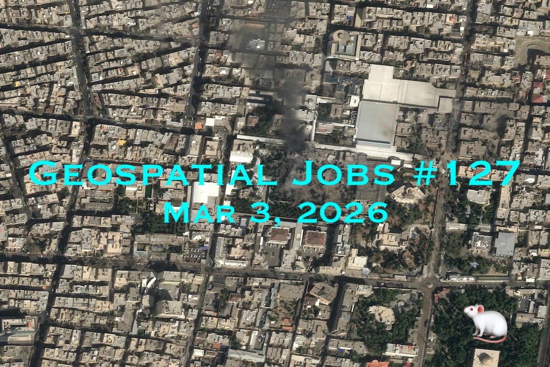 Geospatial Jobs - Geospatial Jobs #127: Mar 3, 2026