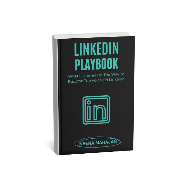 LinkedIn Playbook: Everything You Need to Know to Grow on LinkedIn (From a LinkedIn Top Voice)