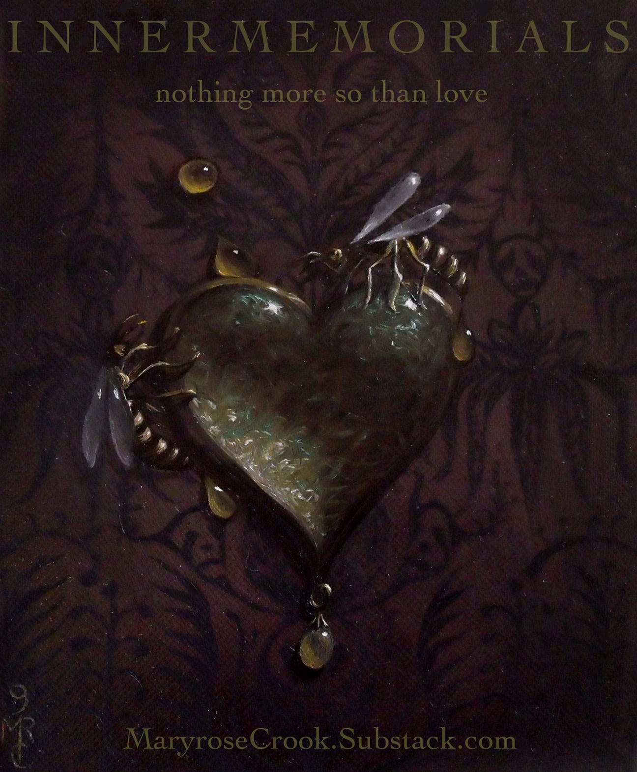 Oil painting of a dark baroque wallpaper with anthropomorphic shapes, and a piece of jewelry shaped like a heart with a gold surround and two wasps clinging to it. Honey drops rest on the wallpaper and the heart, a larger jewel drop like a honey drop hangs below the heart. 