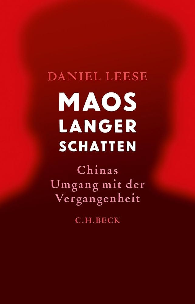 Amazon.com: Maos langer Schatten: Chinas Umgang mit der Vergangenheit  (German Edition) eBook : Leese, Daniel: Kindle Store