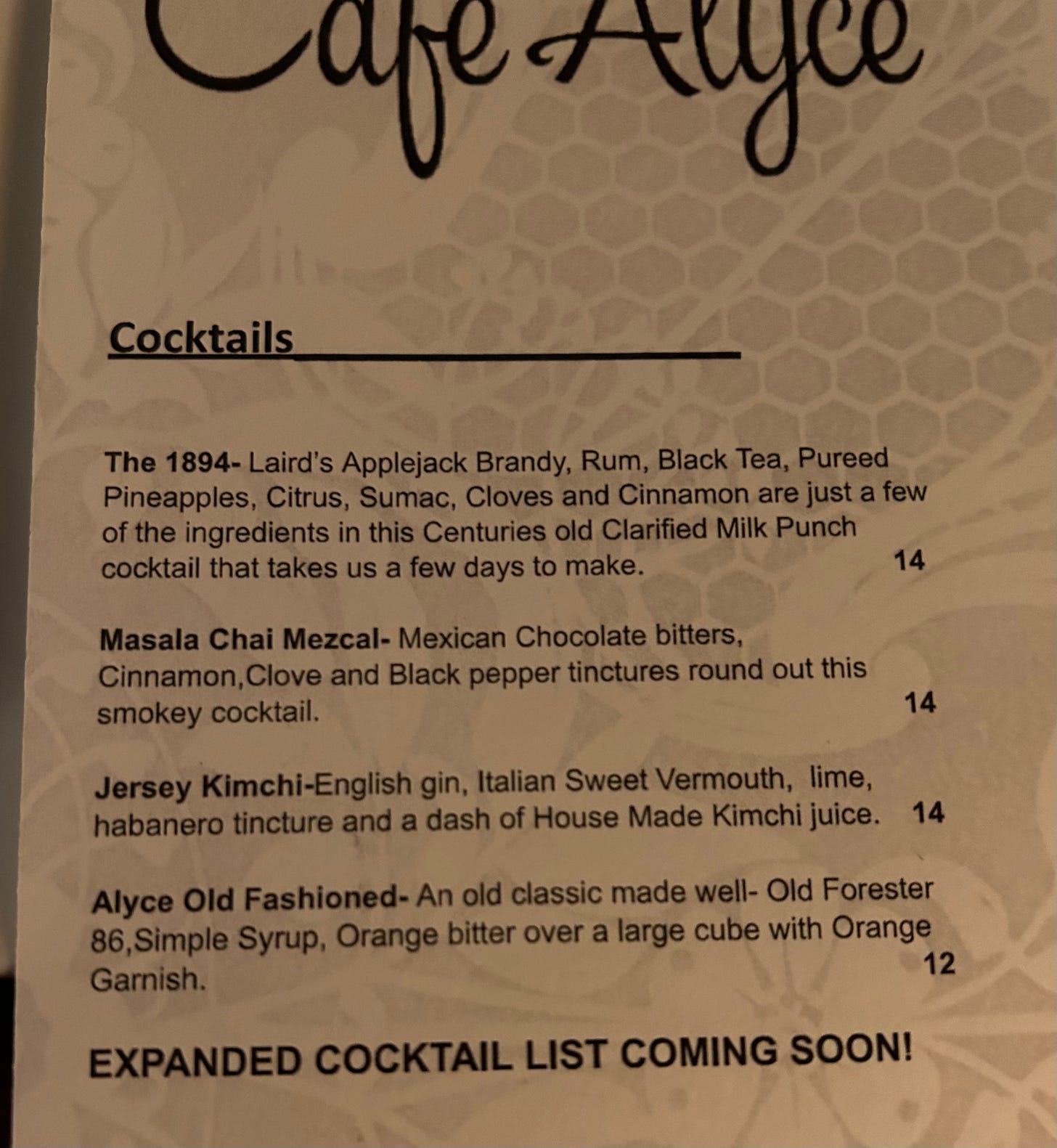 Yes, I took a pick of the cocktail menu at Bar Alyce! On it are four drinks -- the 1894, Masala Chai Mezcal, Jersey Kimchi, and an Old Fashioned. 