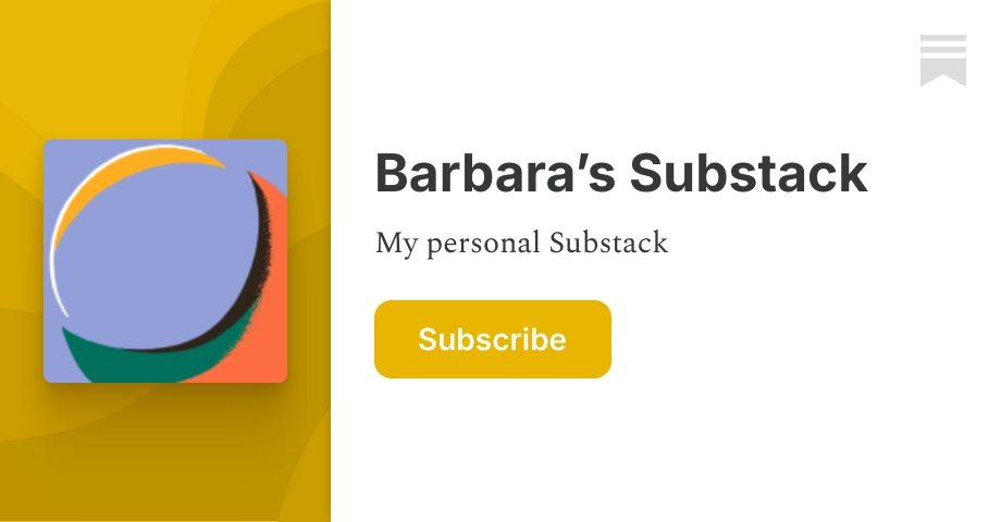 Barbara’s Substack | Substack