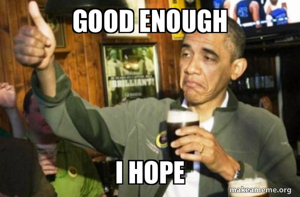 good enough i hope - Upvote Obama Meme Generator