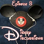 Disney Discussions - The Free Disney Newsletter