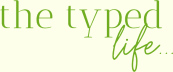 The Typed Life