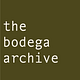 the bodega archive