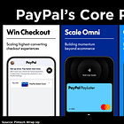 Deep Dive: Unpacking PayPal’s Core Product Stack