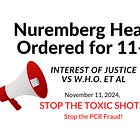 Bootstrapping Justice Is Not Working - The ATTORNEY FEES Still Need Paid For IOJ & Dr. Yeadon's Nuremberg Hearing 11-11!