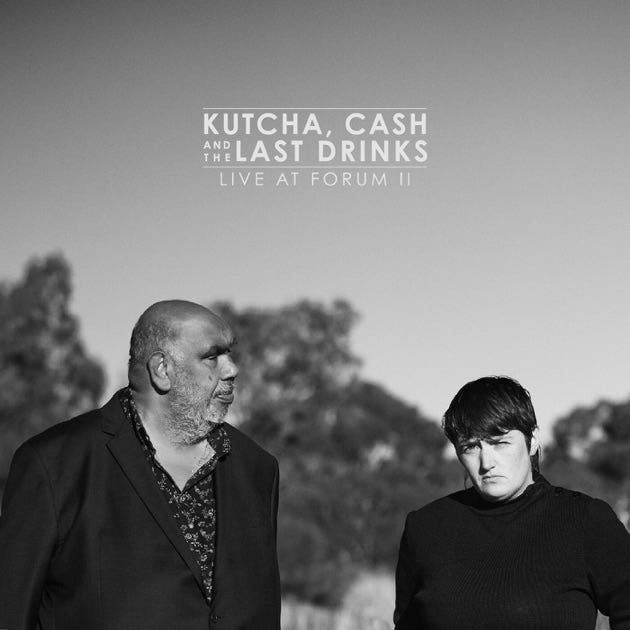 Live At Forum II - Album by Kutcha Edwards & Cash Savage and The Last Drinks  - Apple Music