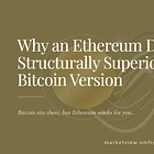 Why an Ethereum DAT Is Structurally Superior to the Bitcoin Version