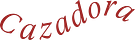 Cazadora