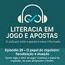LITERACIA EM JOGO E APOSTAS