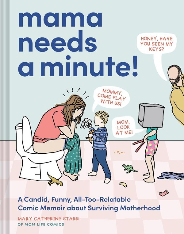 Mama Needs a Minute! Book Cover Mama Needs a Minute! Book Cover