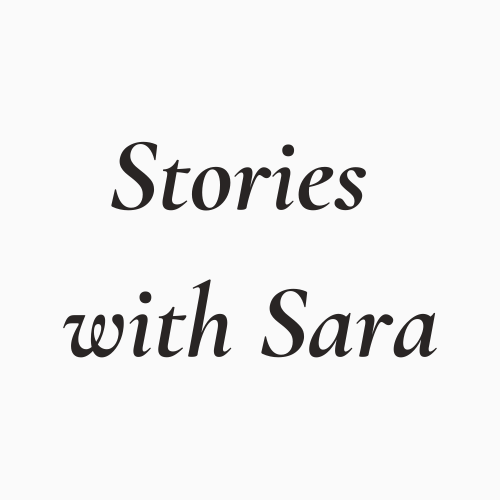 Stories with Sara