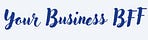 Your Business BFF