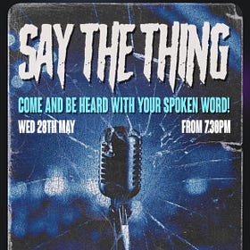 So You Thought You’d Start An Open-Mic Night For Poets and Storytellers and Essayists!