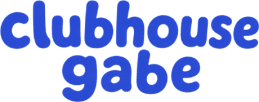 CLUBHOUSE GABE