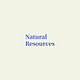 Natural Resources