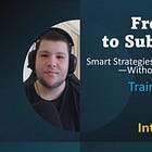 Inroduction to Substack Training Program by Aiden: From Zero to Substack Hero