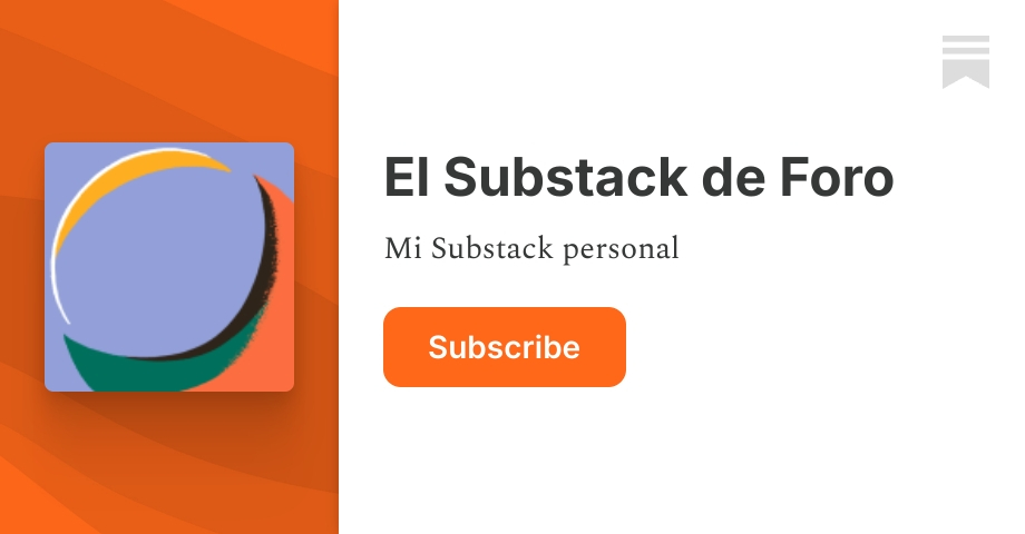El Substack de Foro | Substack
