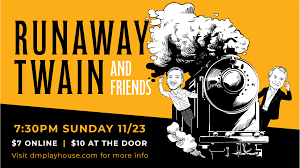 Runaway Twain Improv - Des Moines Playhouse Runaway Twain Improv - Des Moines Playhouse