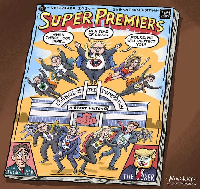 A distracted and weakened federal government has created a leadership vacuum, forcing the provinces to step up in addressing the existential challenges posed by a potential second Trump presidency.