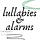 lullabies & alarms