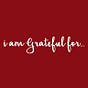 I Am Grateful for... Podcast's avatar