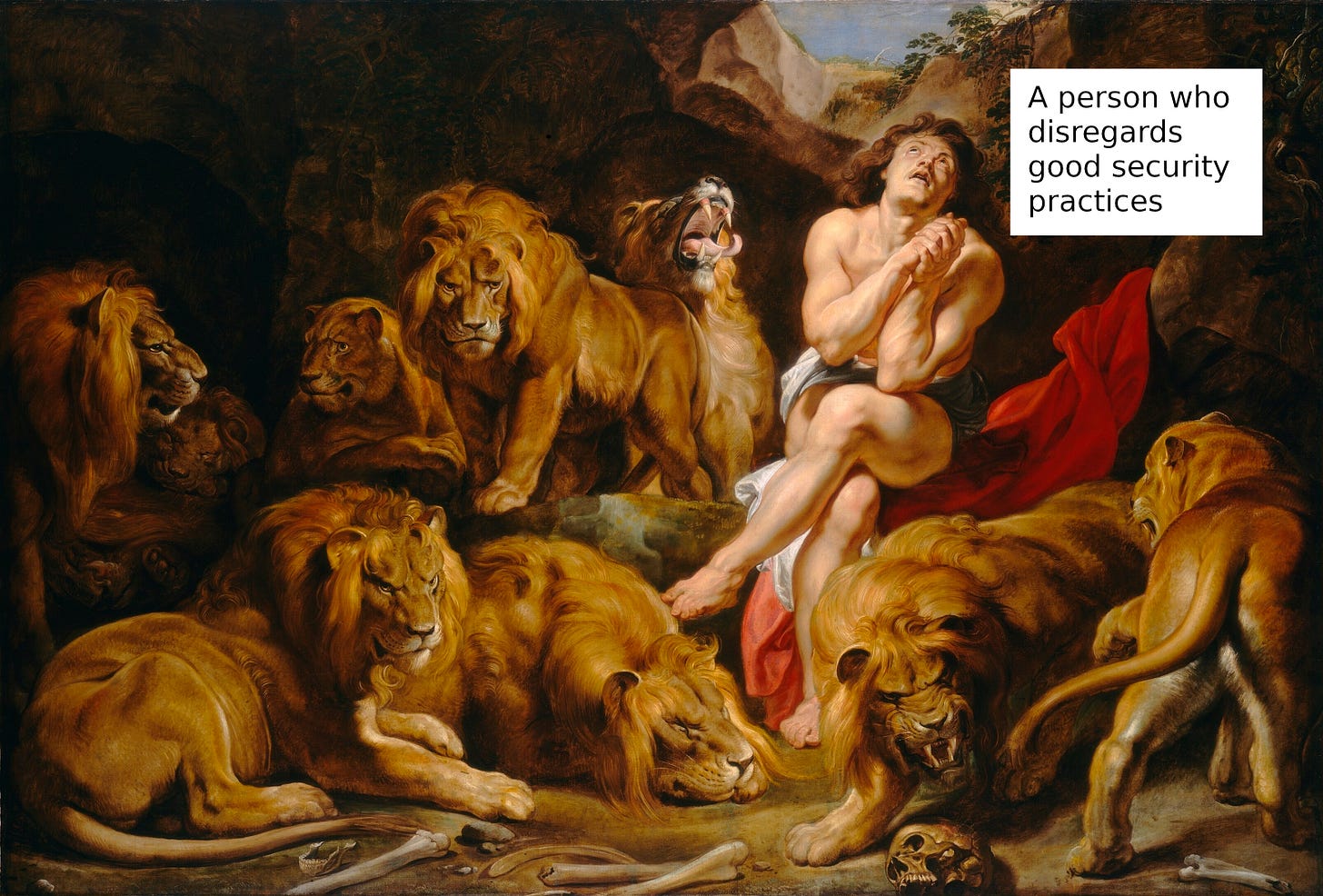 A classic image of a person in the lions' den. The person clearly ignores good security practices. A classic image of a person in the lions' den. The person clearly ignores good security practices.