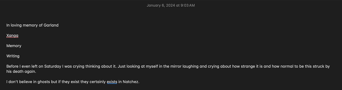 Screenshot of text from 1/6/2024. It says: In loving memory of garland, Xanga, Memory, writing. Before I even left on Saturday I was crying thiking about it. I don 't believe in ghosts but if they exist they certainly exist in Natcez