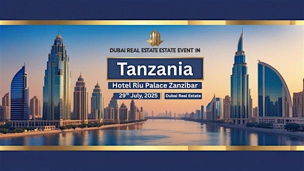 Dubai Real Estate Event in Tanzania