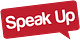 Speak Up
