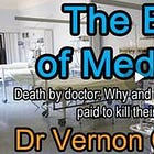 Dr. Vernon Coleman: The End of Medicine (script of video)