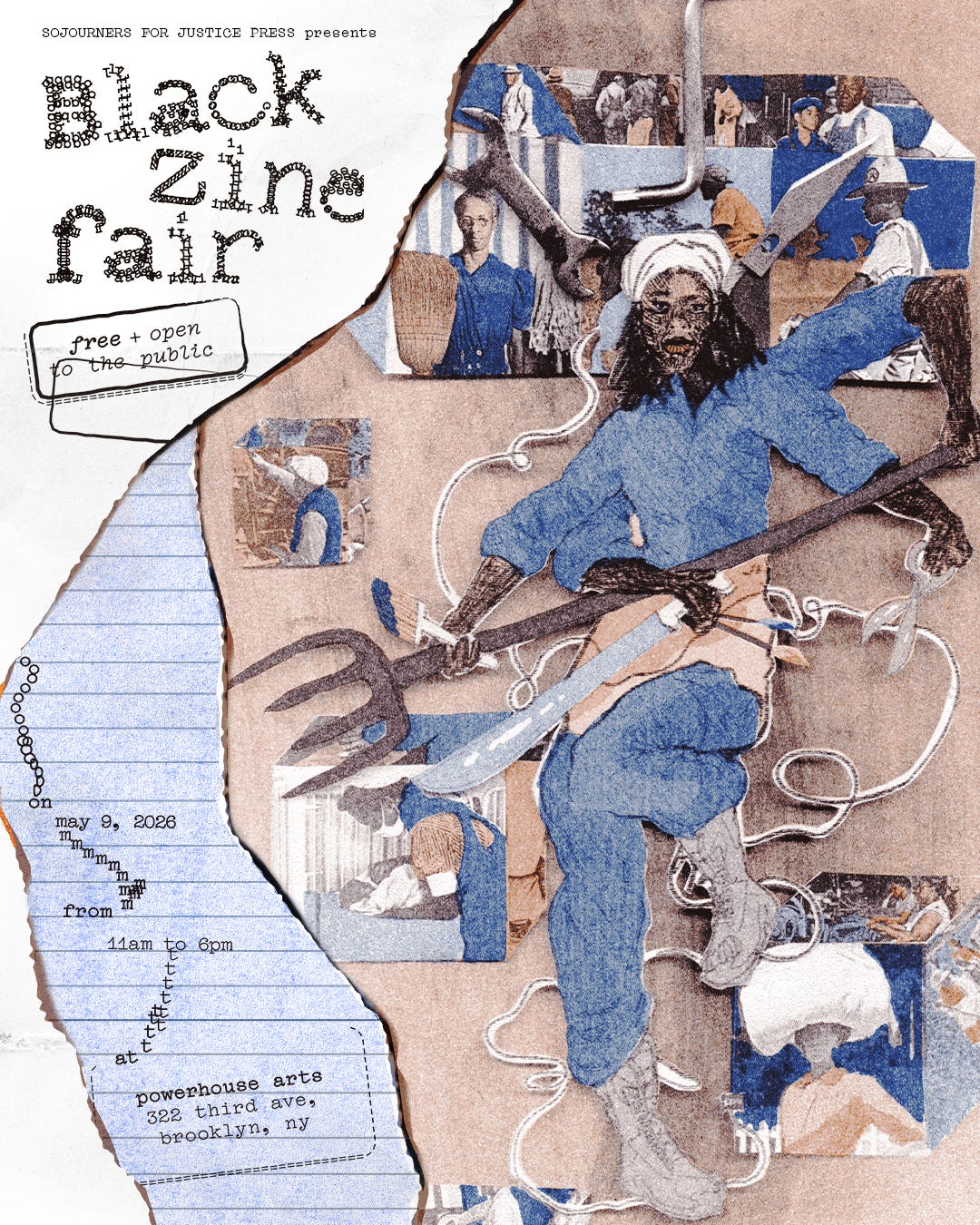 Collage-style poster for the Black Zine Fair featuring a dynamic figure in a blue jumpsuit—depicted as The God of Craft—mid-motion, wielding oversized scissors and a pitchfork. The figure appears powerful and otherworldly, surrounded by cut-and-paste imagery of laborers, tools, and textile work in a blue, tan, and black palette. Torn paper edges and layered textures evoke zine-making and handcraft. Text reads: “Black Zine Fair,” “free + open to the public,” and event details: May 9, 2026, 11am–6pm at Powerhouse Arts, 322 Third Ave, Brooklyn, NY.