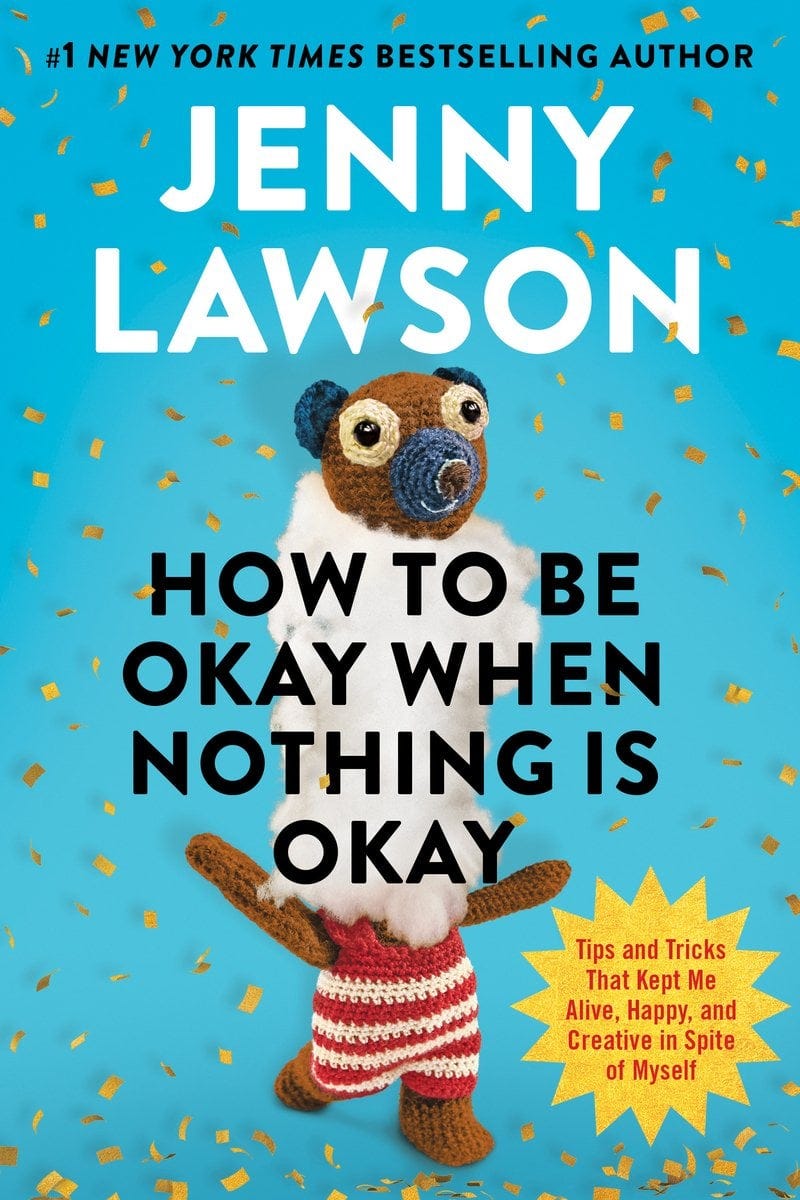 How to Be Okay When Nothing Is Okay bookcover How to Be Okay When Nothing Is Okay bookcover