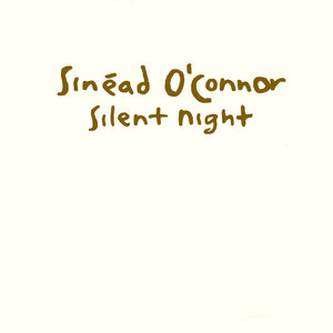 Silent Night - EP by Sinéad O'Connor | Spotify