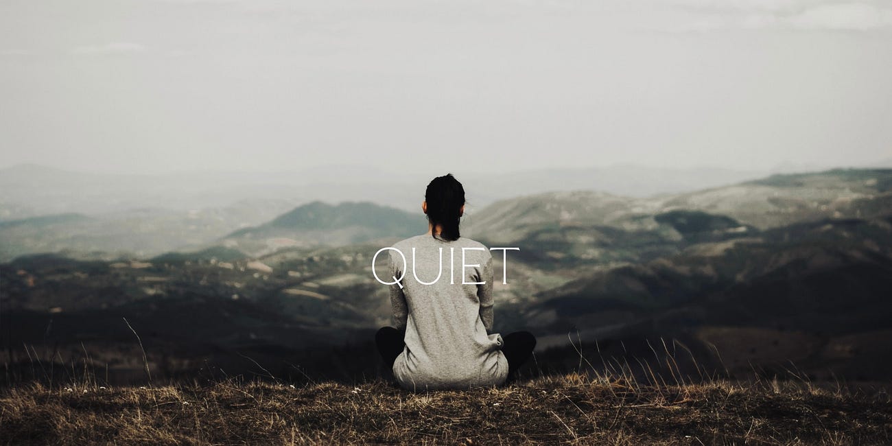 Quiet