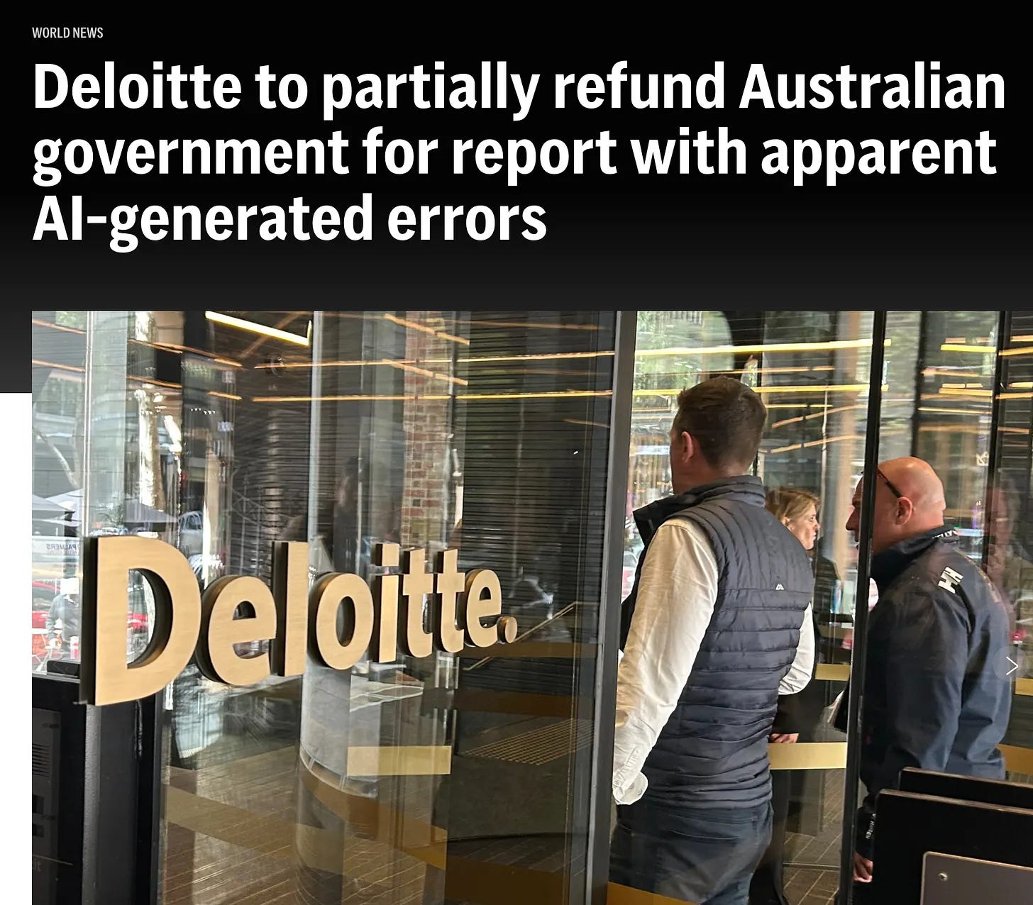 Guardian headline reporting Deloitte will partially refund the Australian government over a report with AI-generated errors Guardian headline reporting Deloitte will partially refund the Australian government over a report with AI-generated errors