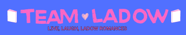 Laugh, Love, LaDow by M. Jayne