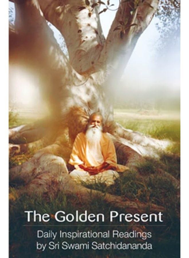 null - Golden Present: Daily Inspirational Readings by Sri Swami Satchidananda - Image 1
