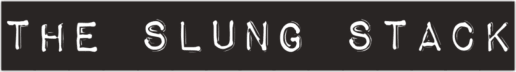 The Slung Stack