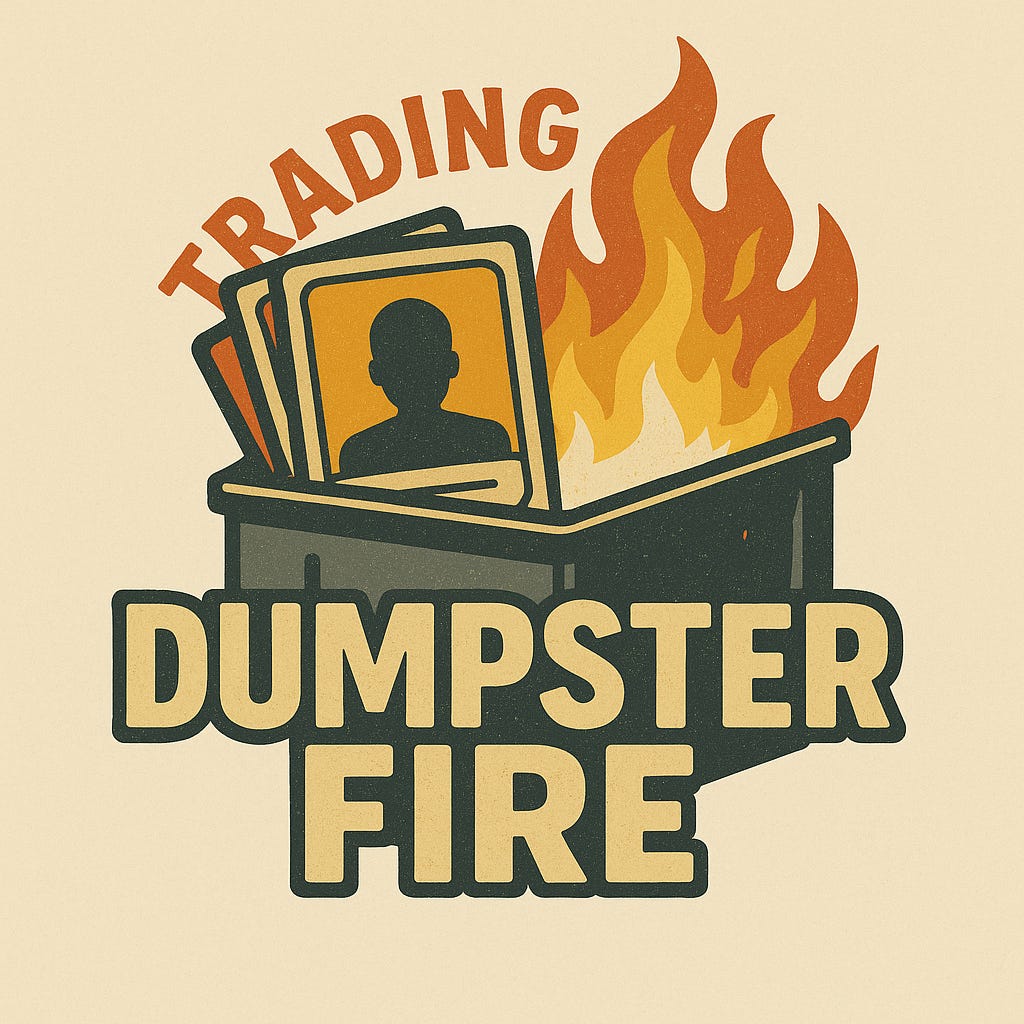 Trading Card Dumpster Fire