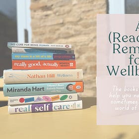 A (Reading) Remedy for Wellbeing Confusion