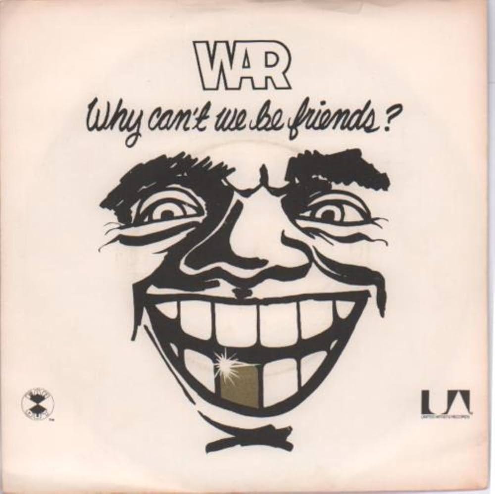 Why Can't We Be Friends!