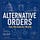 Alternative Orders