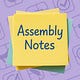 Assembly Notes by Stacey Abrams