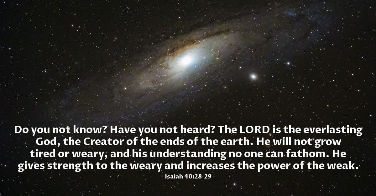 Isaiah 40:28-29 — Verse of the Day for 05/27/2017
