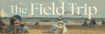 The Field Trip