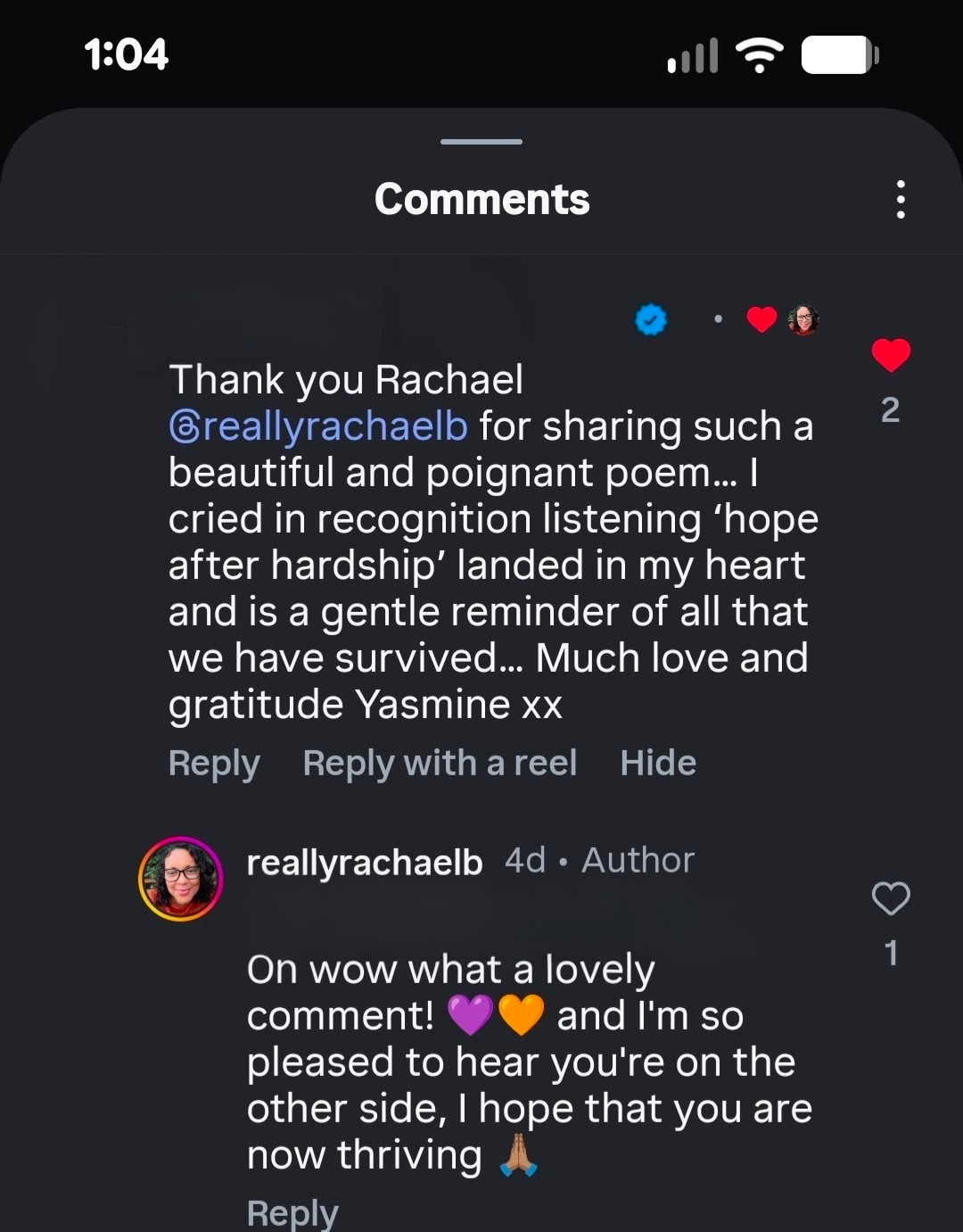 Comment reads: Thank you Rachael for sharing such a beautiful and poignant poem... I cried in recognition listening 'hope after hardship' landed in my heart and is a gentle reminder of all that we have survived... Much love and gratitude.