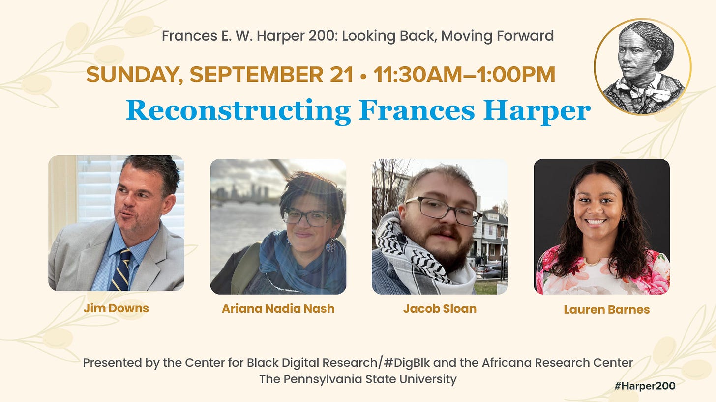 11:00 am – 1:00 pm       Panel 3 – Reconstructing Frances Harper